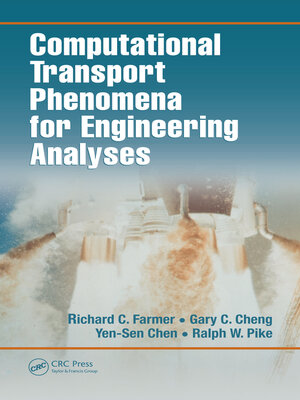 cover image of Computational Transport Phenomena for Engineering Analyses